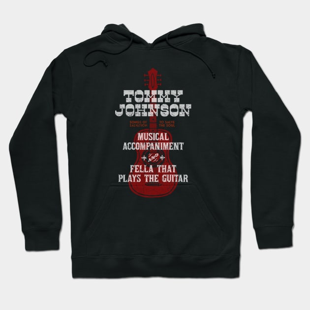 Tommy Johnson - O Brother Where Art Thou Hoodie by Barn Shirt USA